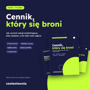 Cennik, który się broni – pakiet: e-book, kalkulator wyceny, szablony oferty i portfolio