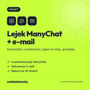 Lejek ManyChat + e-mail – usługa Contentownia