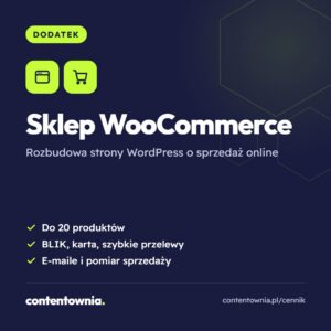 Sklep WooCommerce – usługa Contentownia